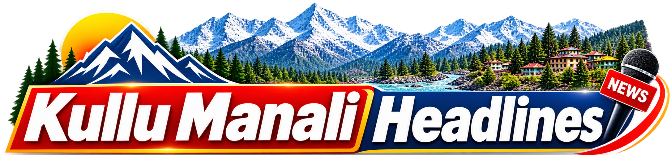 Kullu Manali Headlines